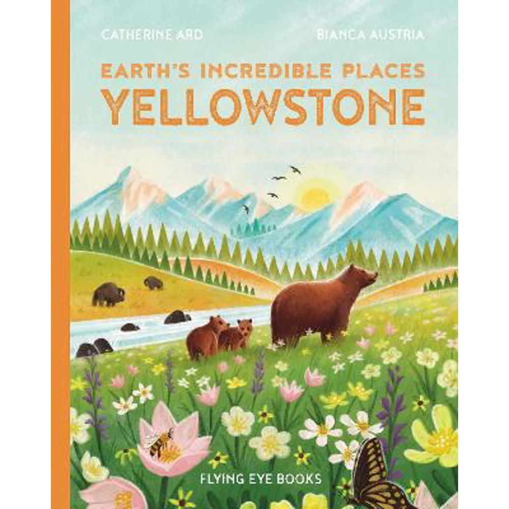 Yellowstone (Hardback) - Catherine Ard